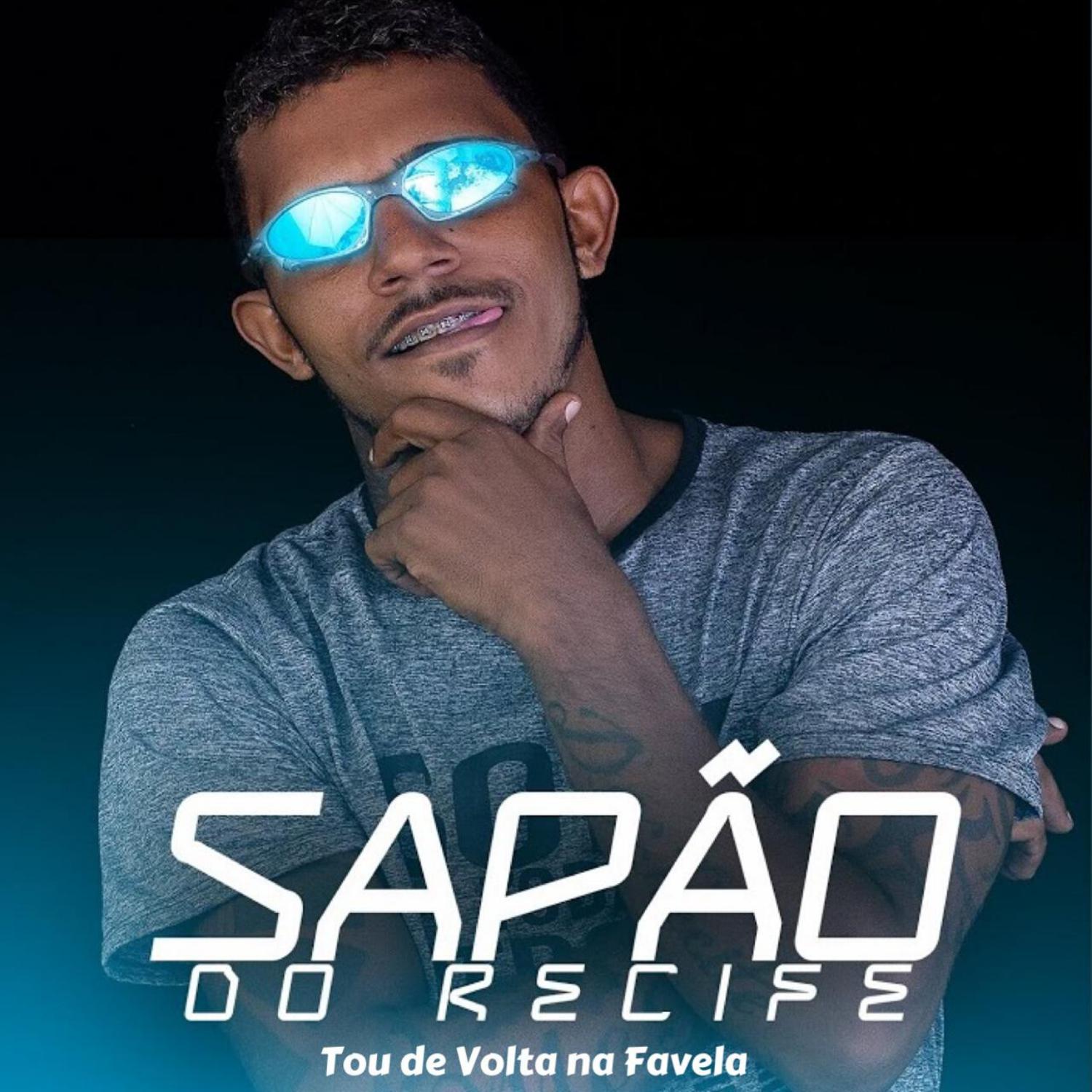 MC Sapão do Recife - Tu Vai Sentar