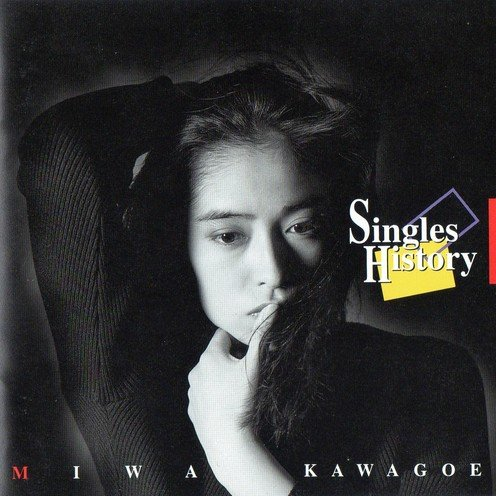【特別送料無料！】 History Singles - Miwa 川越美和（かわごえみわ，Kawagoe 邦楽