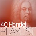 40 Handel Playlist专辑