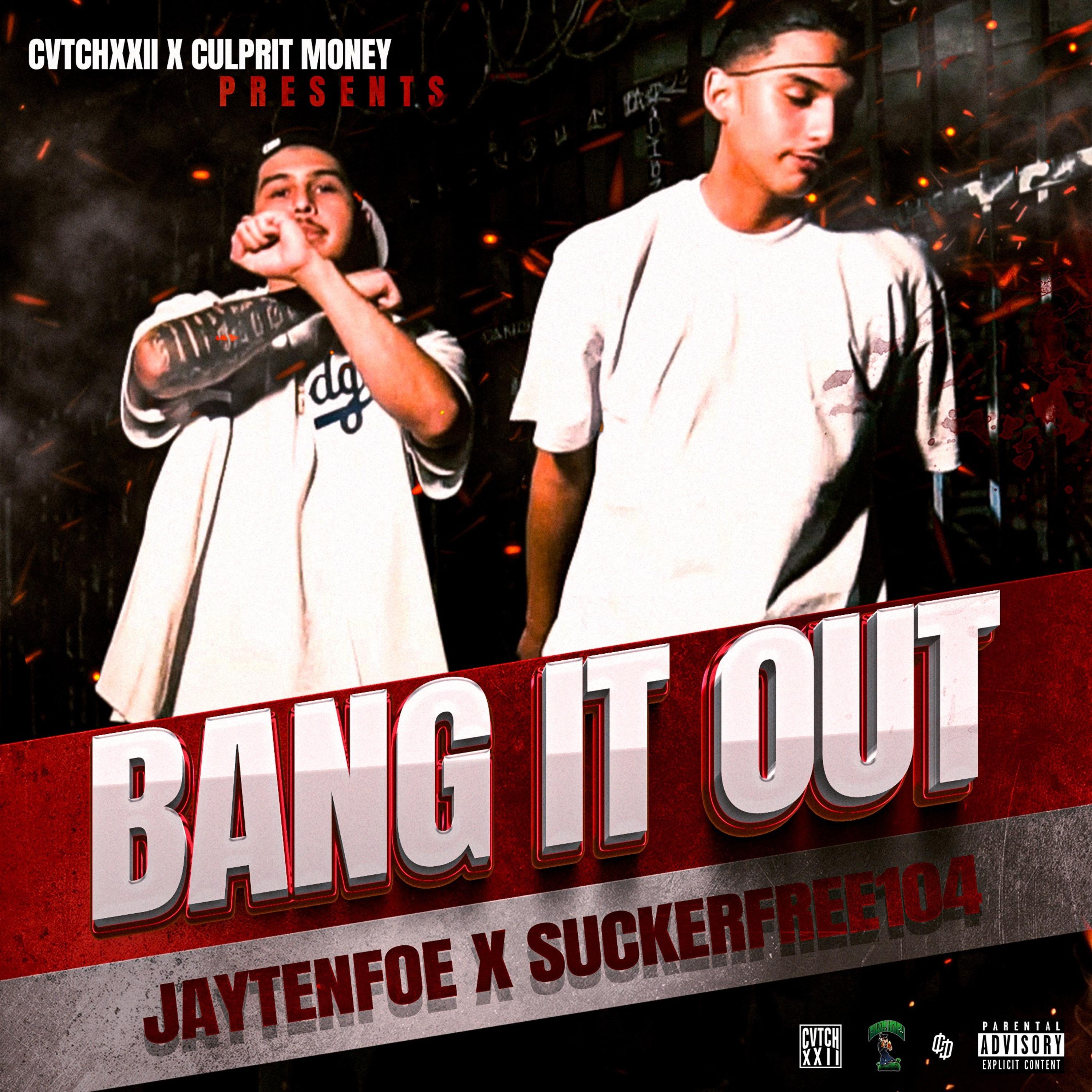 JayTenfoe - Bang It Out