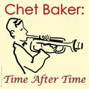 Chet Baker: Time After Time专辑