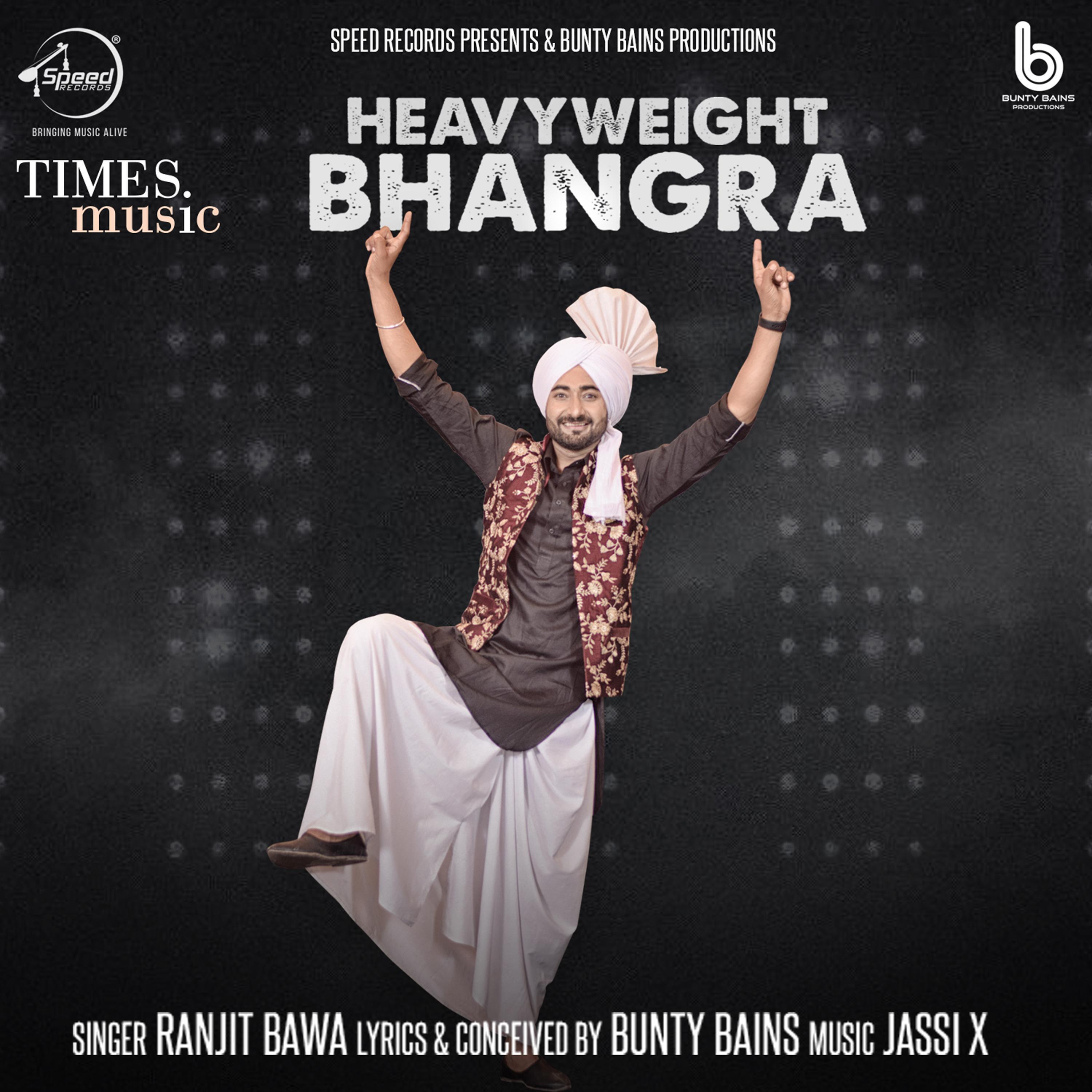 Heavyweight Bhangra