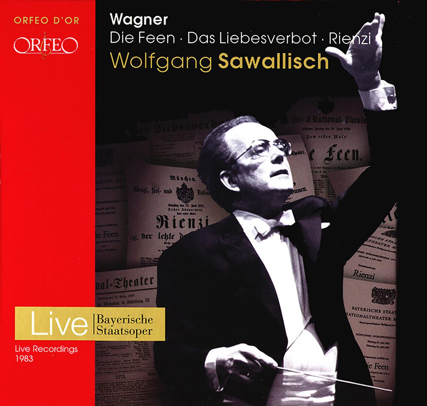 WAGNER, R.: Feen (Die) / Das Liebesverbot / Rienzi [Operas] (Bavarian State Opera Chorus and Orchest专辑