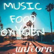 MUSIC FOOD OXYGEN