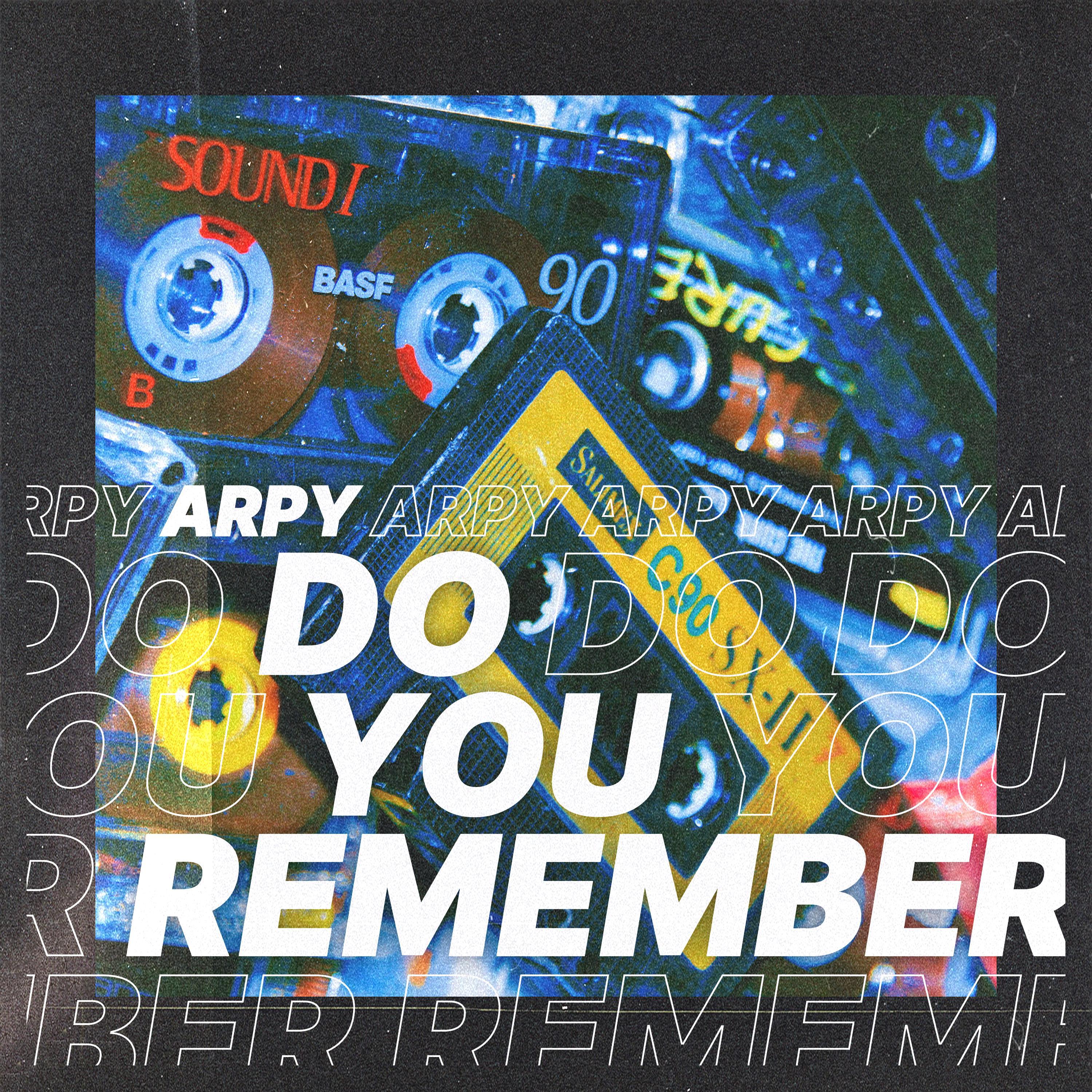 Do you remember