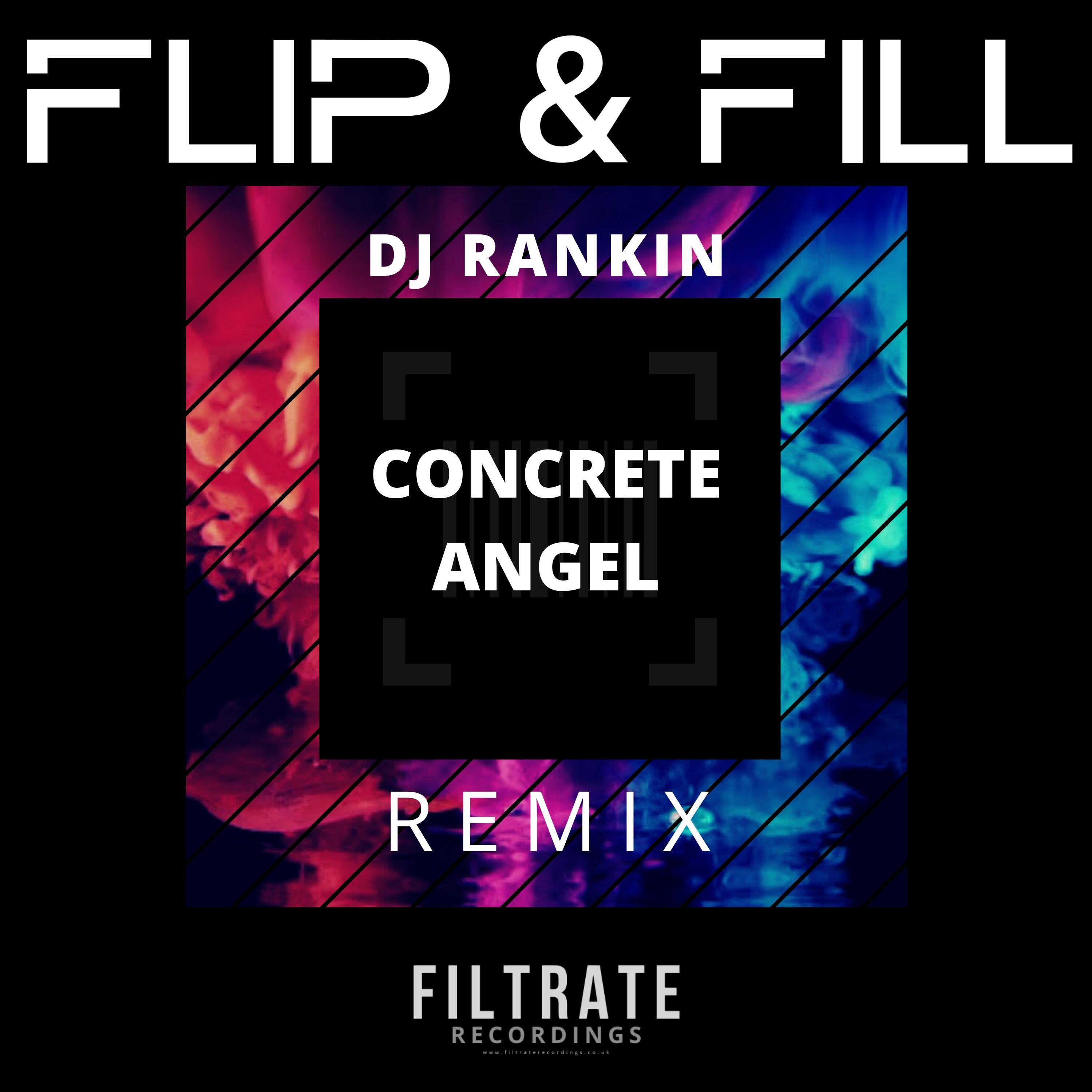 concrete angel (dj rankin remix)