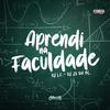 DJ LC - Mtg - Aprendi na Faculdade