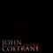 John Coltrane - A Classic Best Of专辑