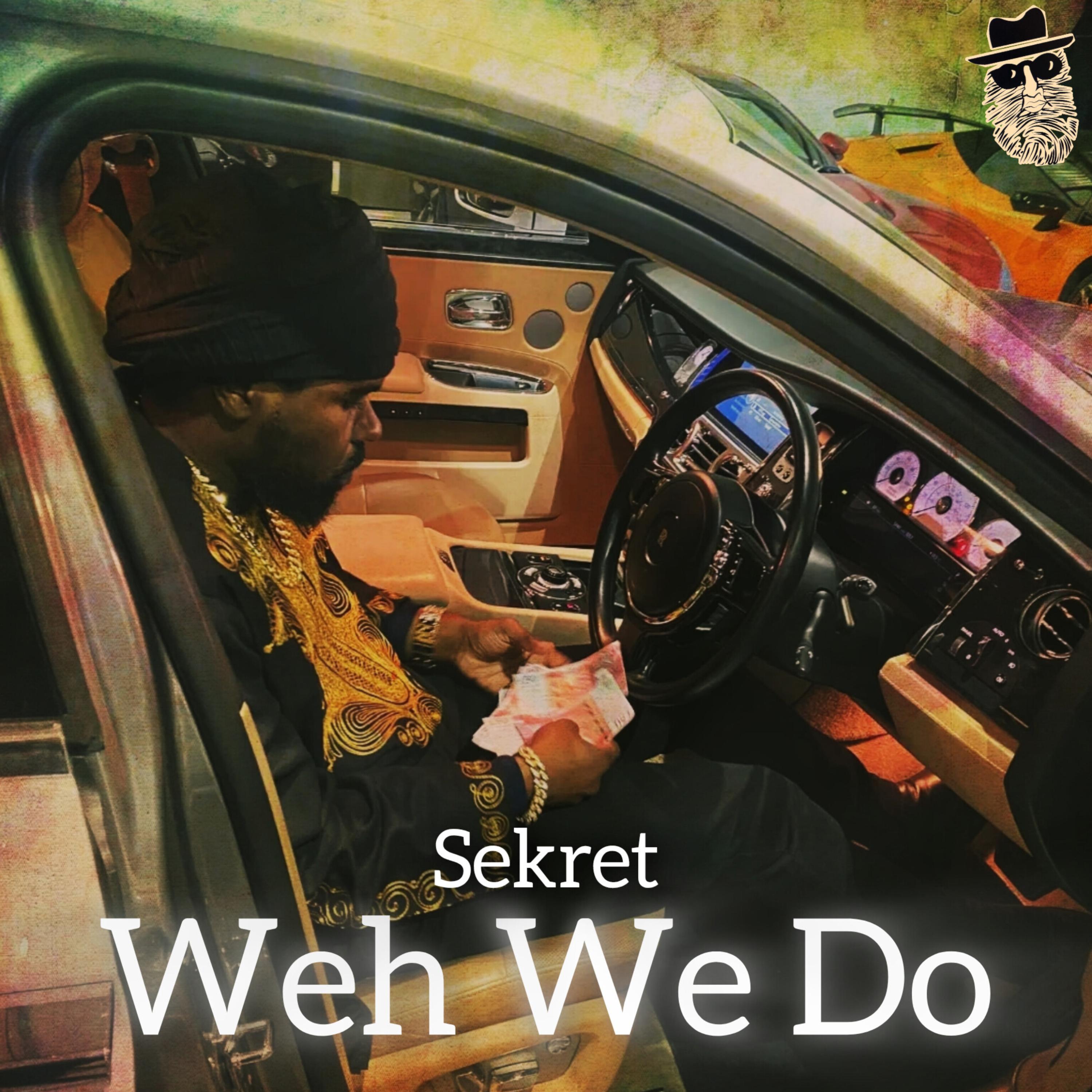 Sekret - Weh We Do (feat. Mark Topsecret)