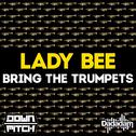 Bring the Trumpets - Single专辑