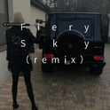 Fiery Sky （remix）专辑