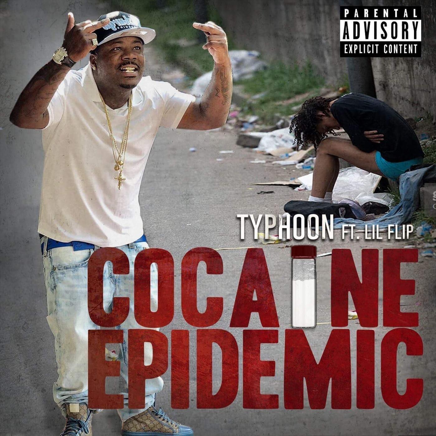 Cocaine Epidemic (feat. Lil Flip)