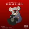 Andrew Kay UK - Groove Riddem (B Side)