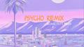 Psycho Remix专辑