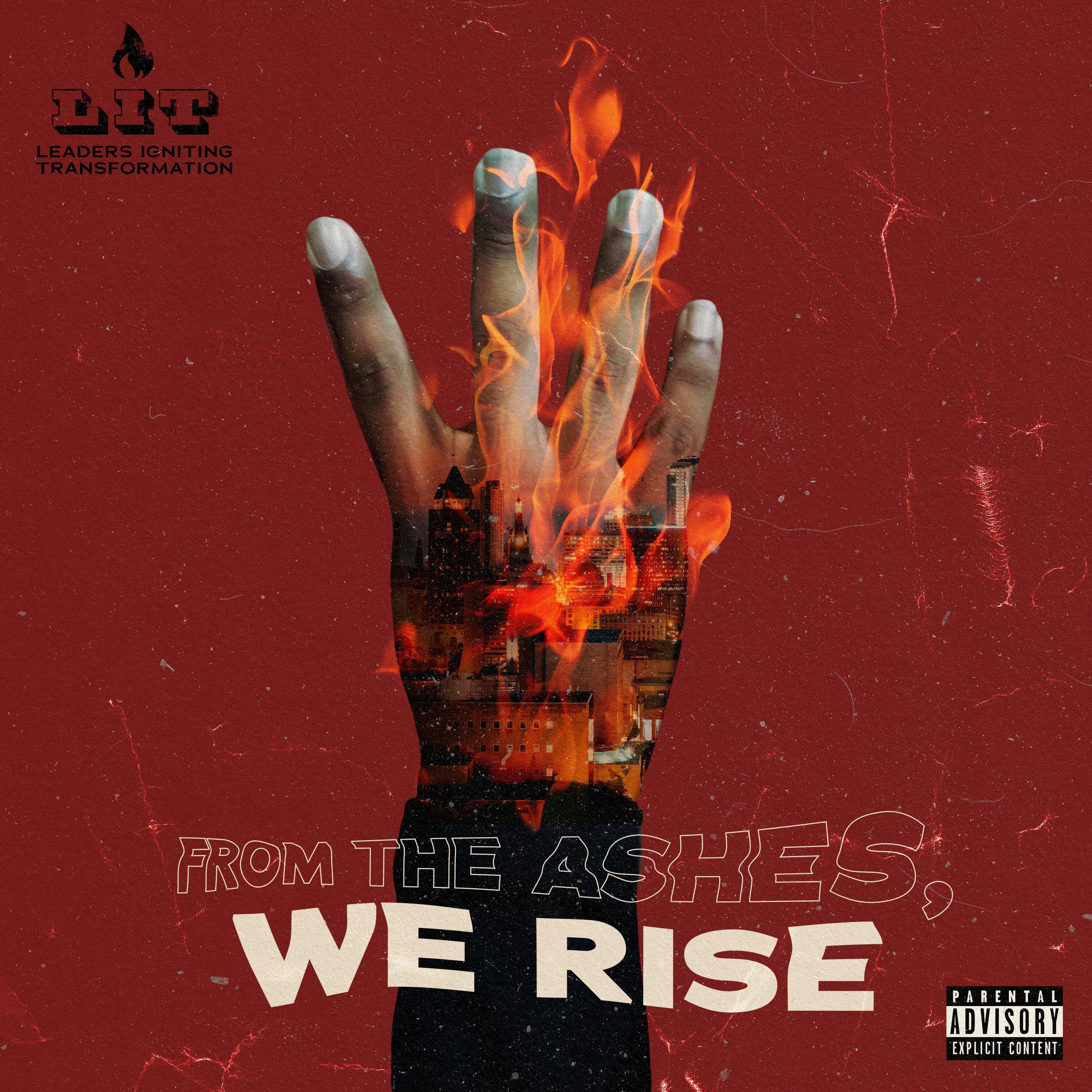 From the Ashes, We Rise
