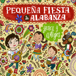 Pequeña Fiesta de Alabanza专辑