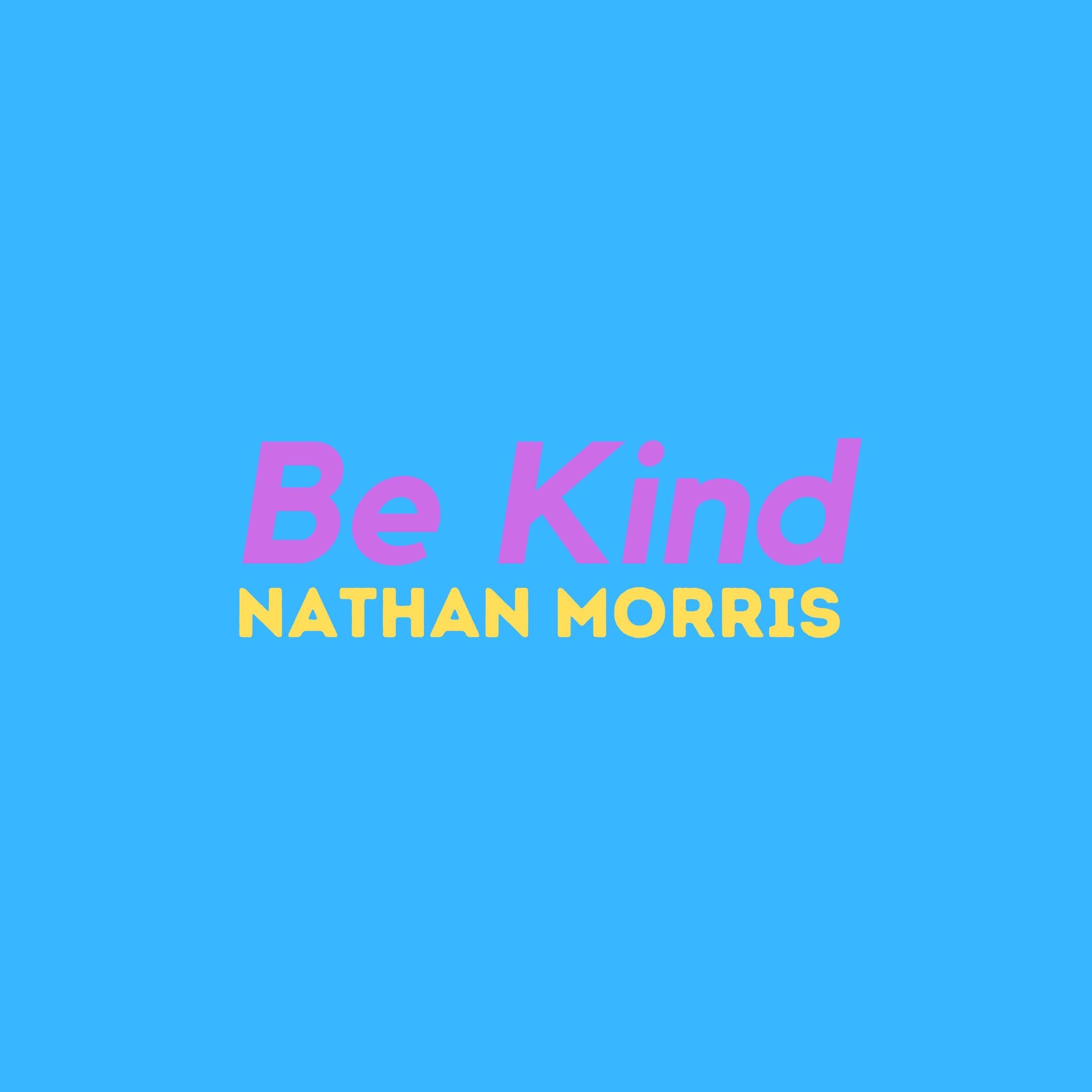 Be Kind