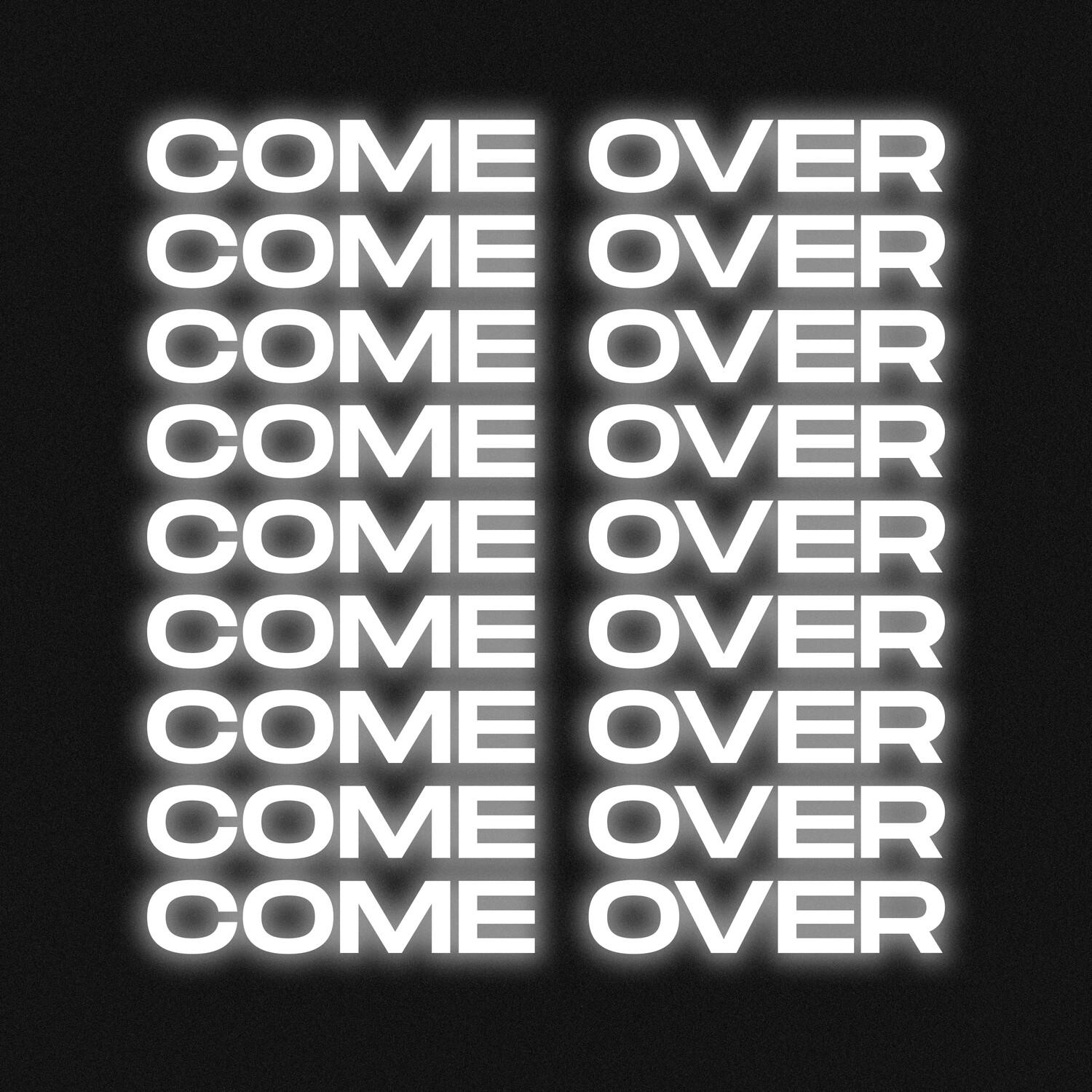 Open Till L8 - Come Over (Slowed + Reverb)