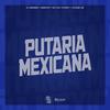 DJ MENDES - Putaria Mexicana