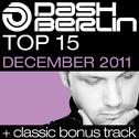 Dash Berlin Top 15 - December 2011 (Including Classic Bonus Track)专辑