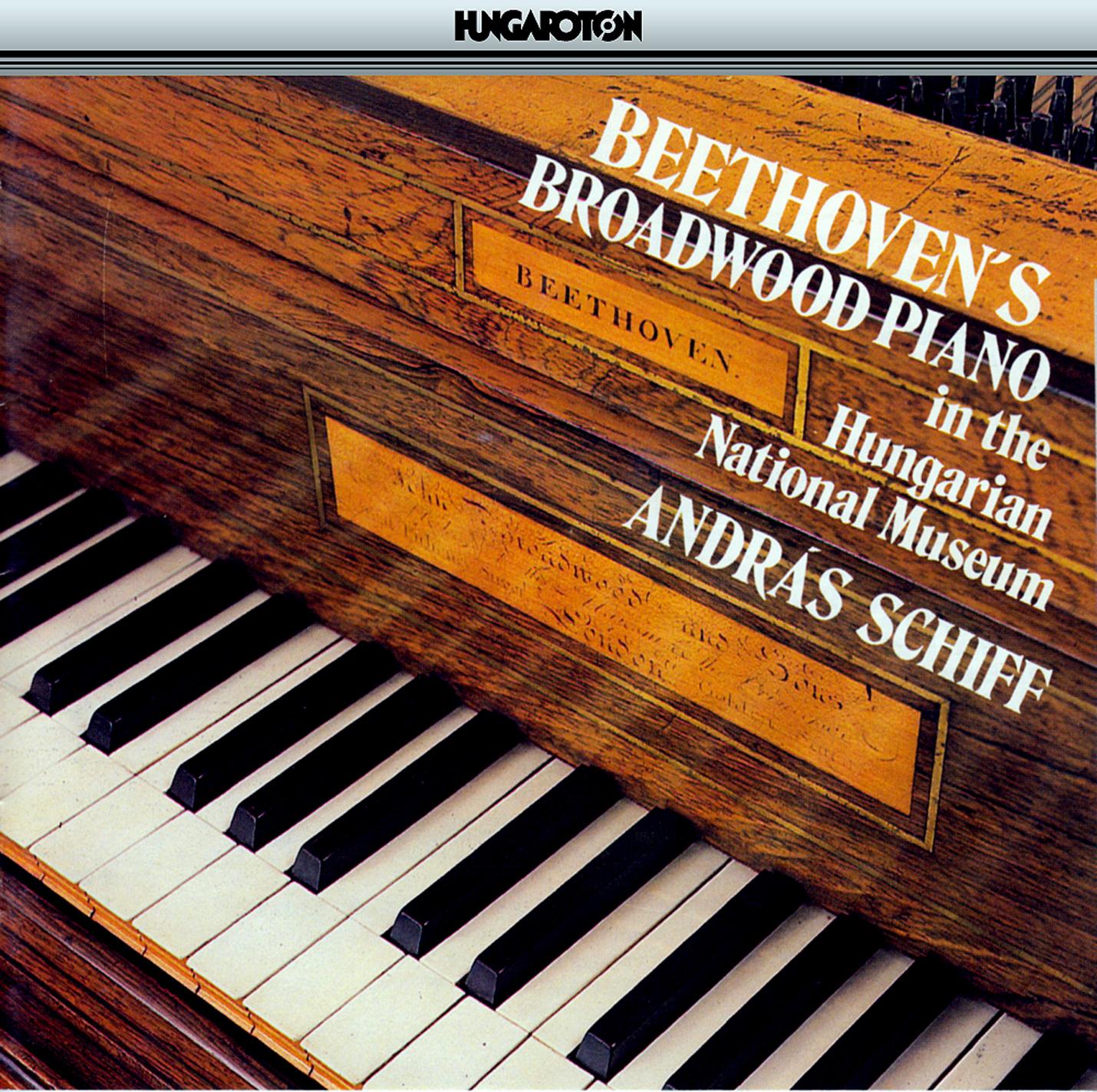 Beethoven: Works Played On Beethoven's Broadwood Piano at the Hungarian National Museum