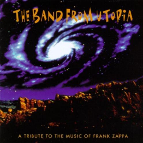 A Tribute To The Music Of Frank Zappa