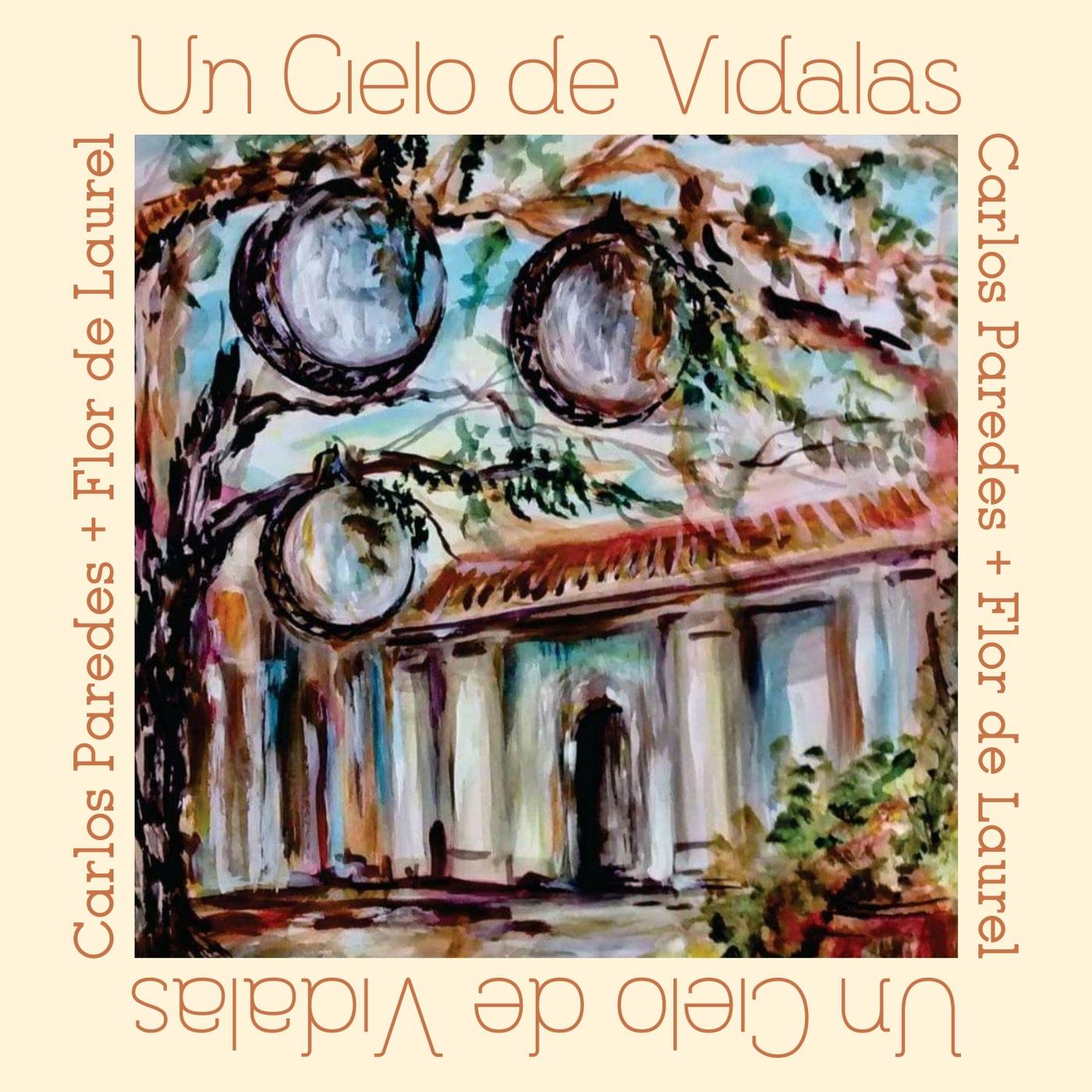 Un Cielo de Vidalas