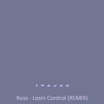 Russ - Losin Control (Remix)专辑