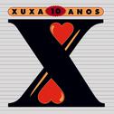 10 Anos Xuxa专辑