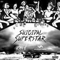 Suicidal Superstar专辑