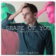 Shape of You (Acapella Version)