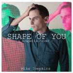 Shape of You (Acapella Version)专辑