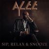 A. Y. Lee - SIP, RELAX & SNOOZE (SLOWED DOWN)