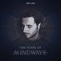 10 Years of Mindwave专辑