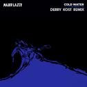 Cold Water (Derry Kost Remix)专辑