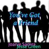 Joanie Samra - You've Got a Friend