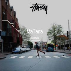 MaTana (Orginal Mix)