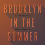 Brooklyn In The Summer (The Remixes)专辑