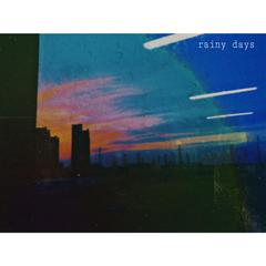 落水天 RAINY DAYS