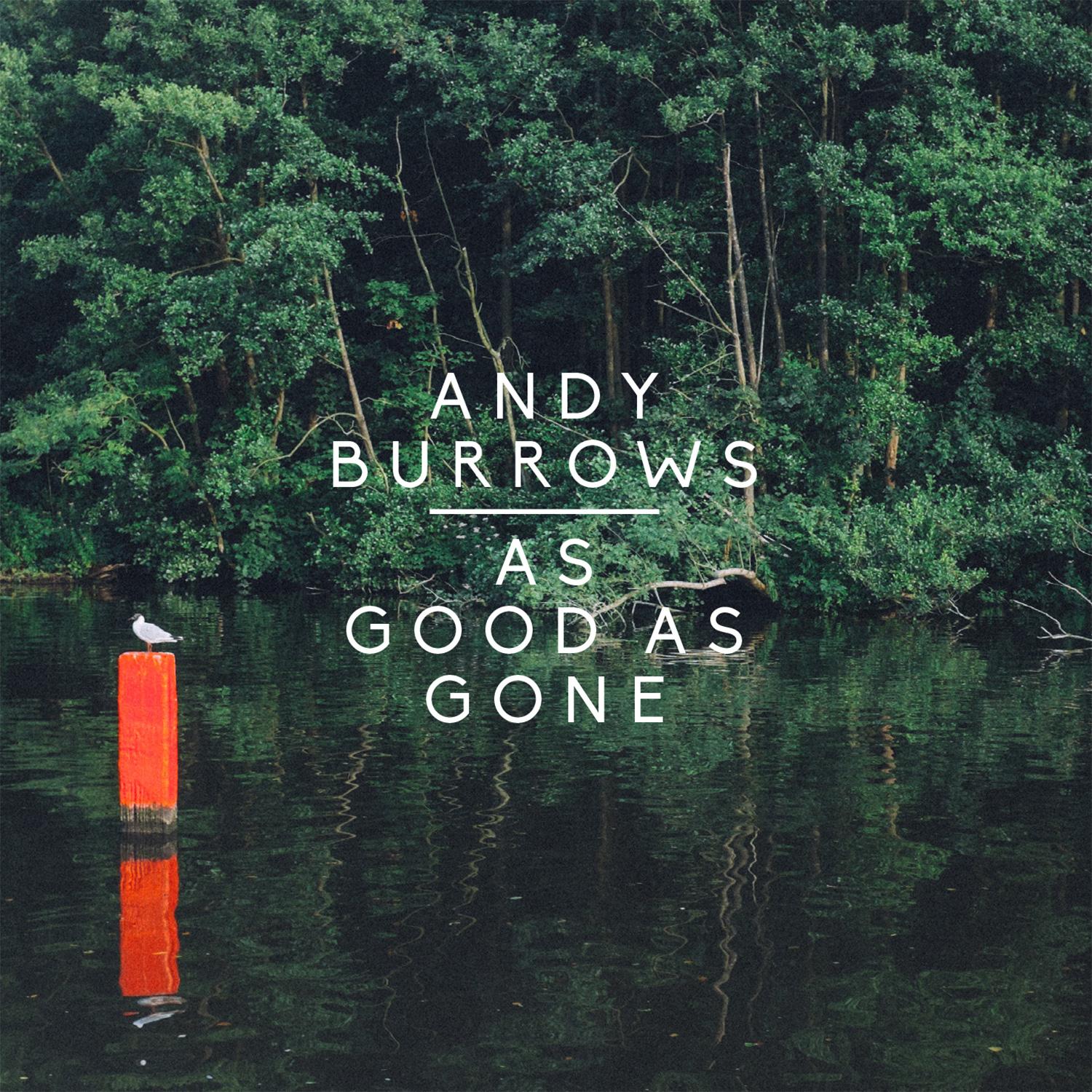 As Good As Gone