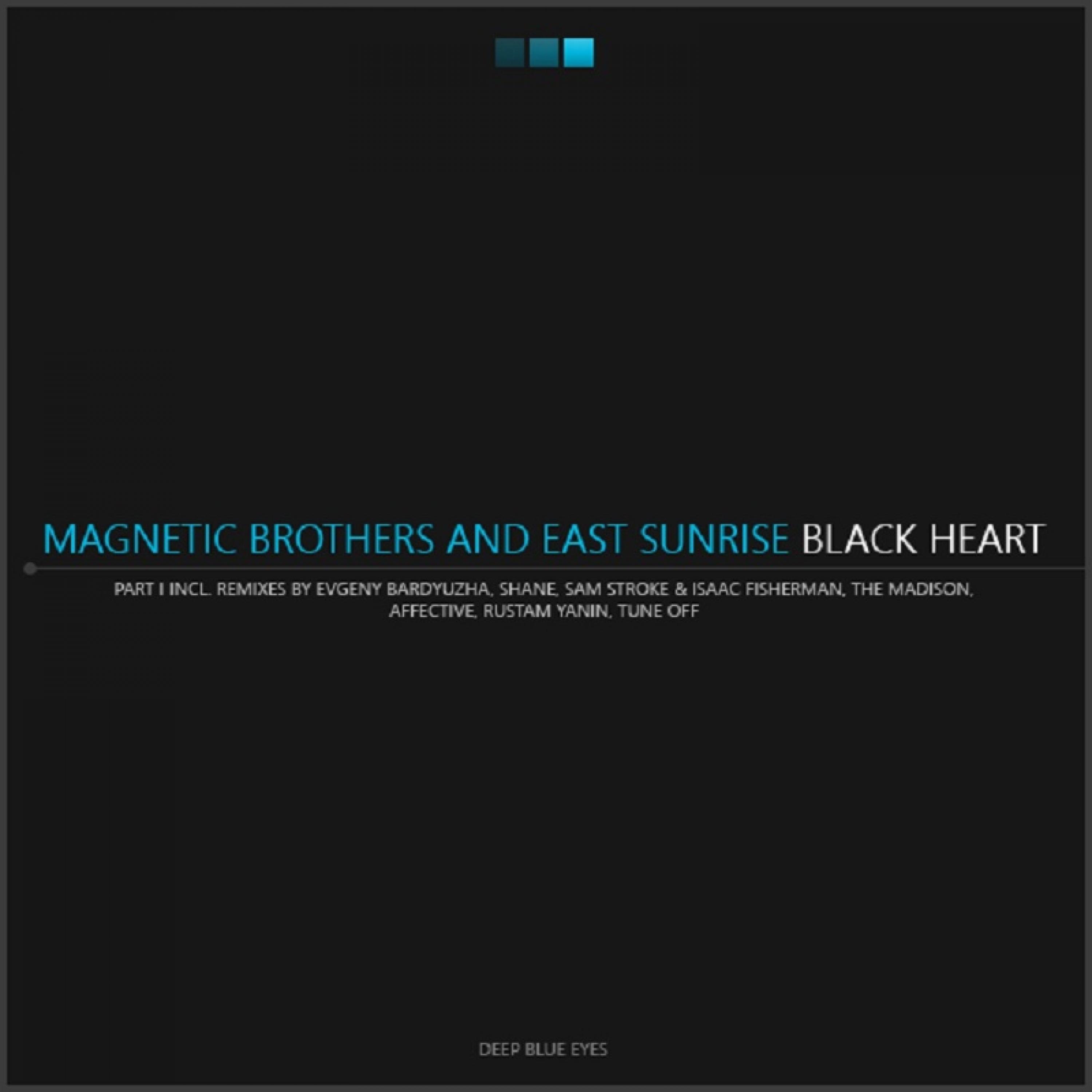 Black Heart (Remixes, Part I)