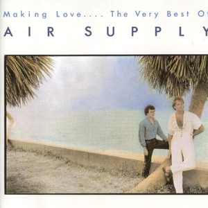 AIR SUPPLY - ALL OUT OF LOVE （升7半音）