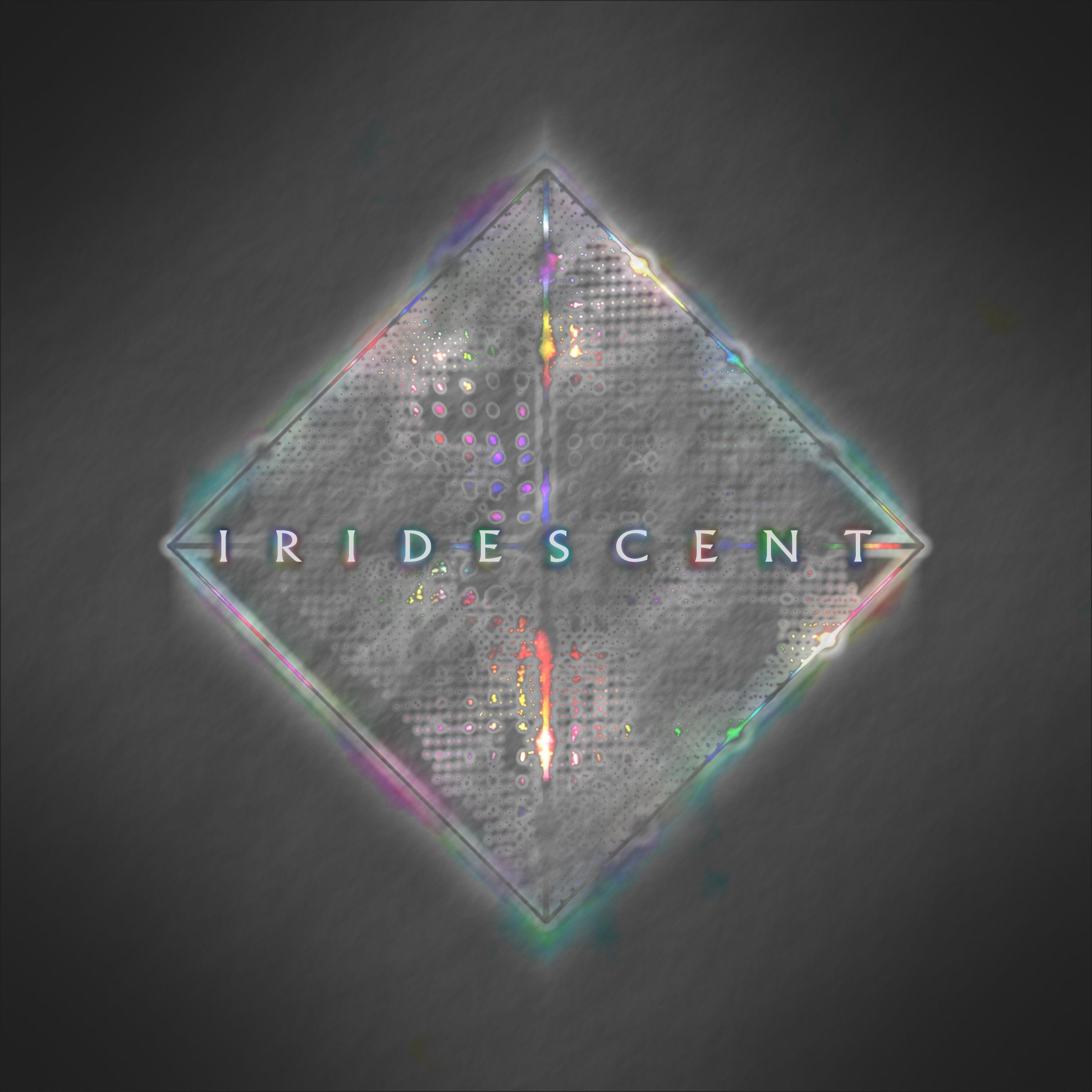Iridescent