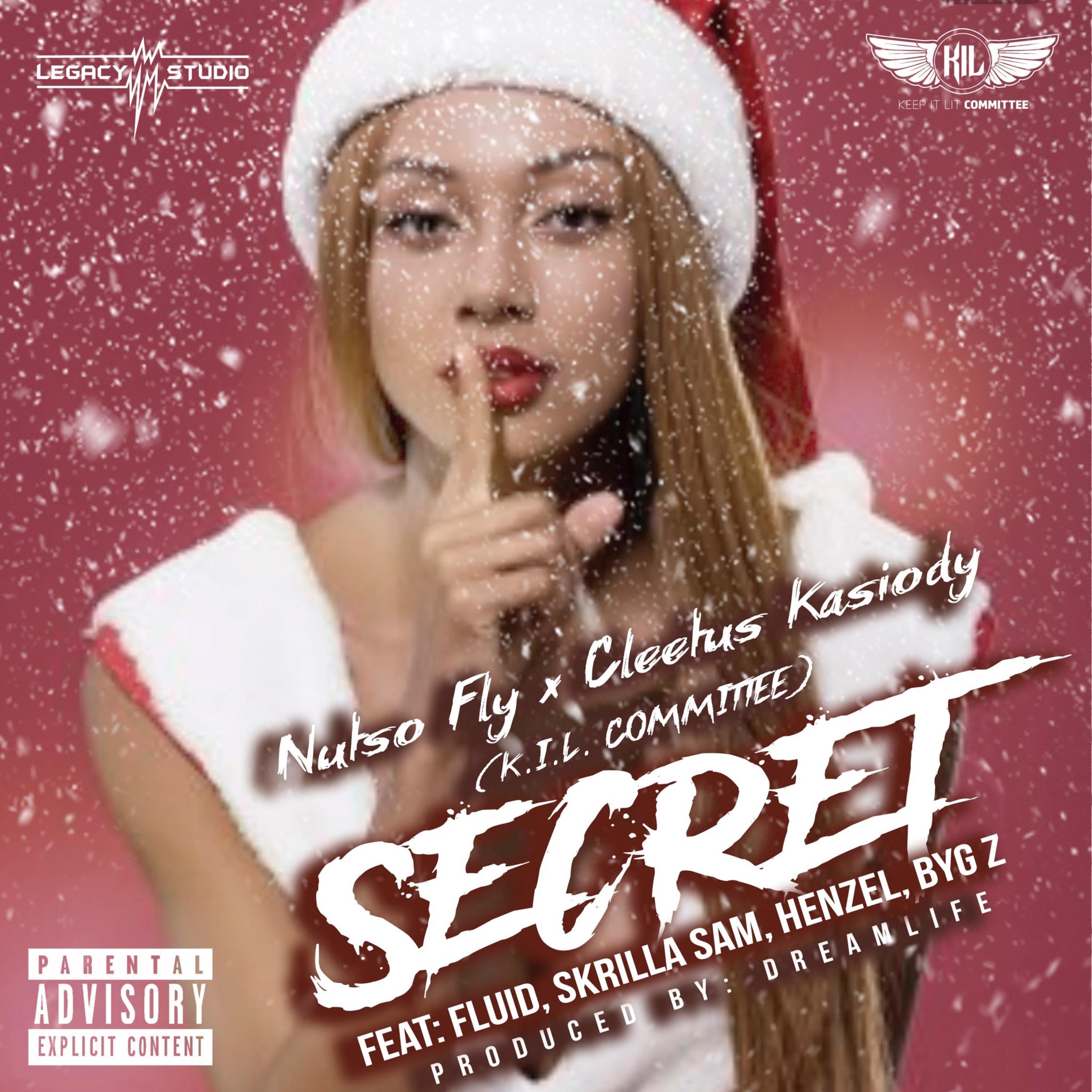 Secret (feat. Fluid, Skrilla Sam, Cadence & Byg Z) [Single Version]