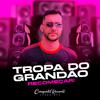 TROPA DO GRANDÃO - Gasta o Meu Lucro (feat. MC Saci)