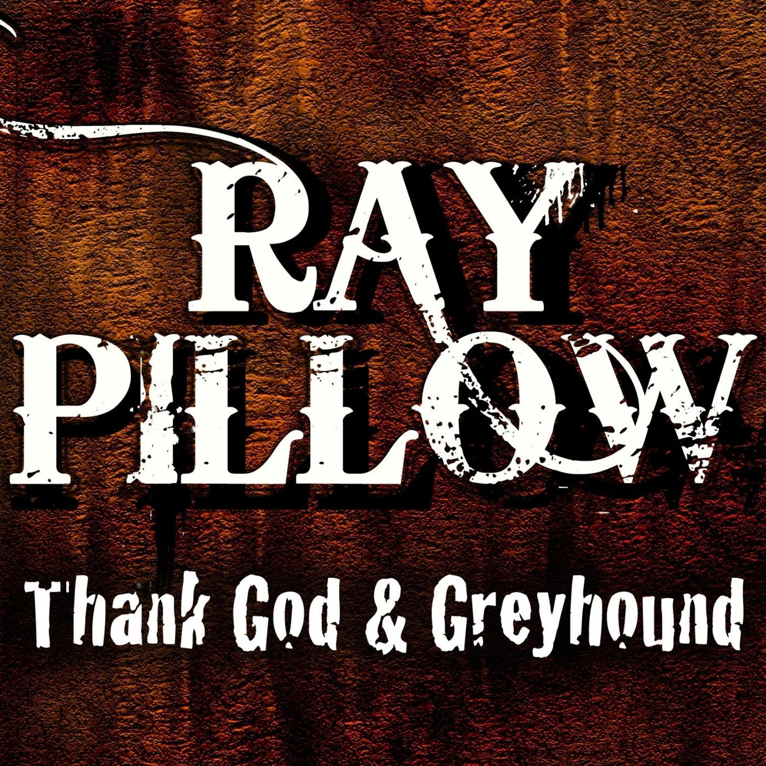 Thank God And Greyhound