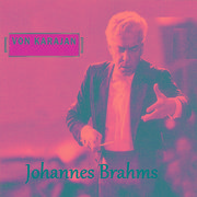 Von Karajan - Johannes Brahms