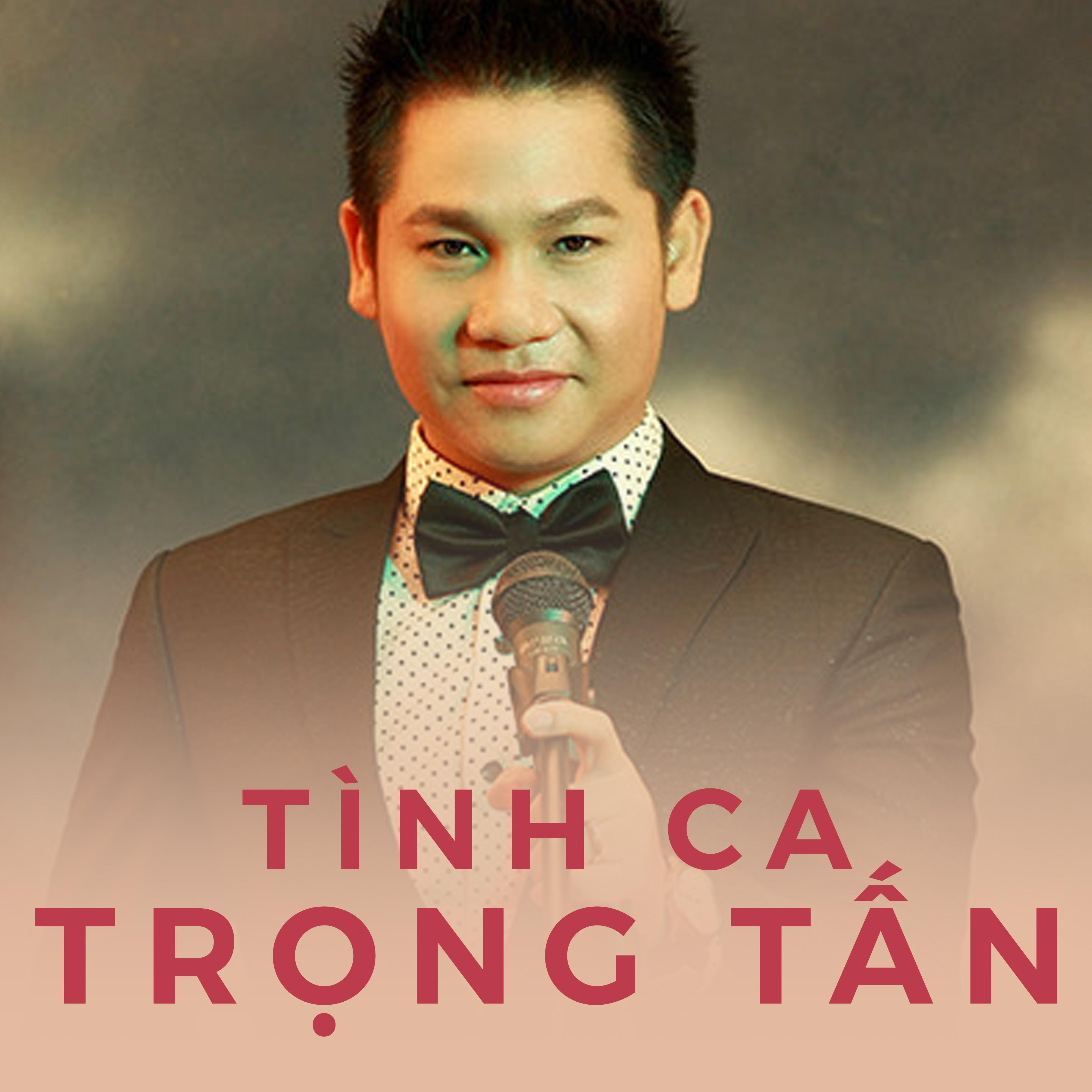 Tình ca Trọng Tấn专辑