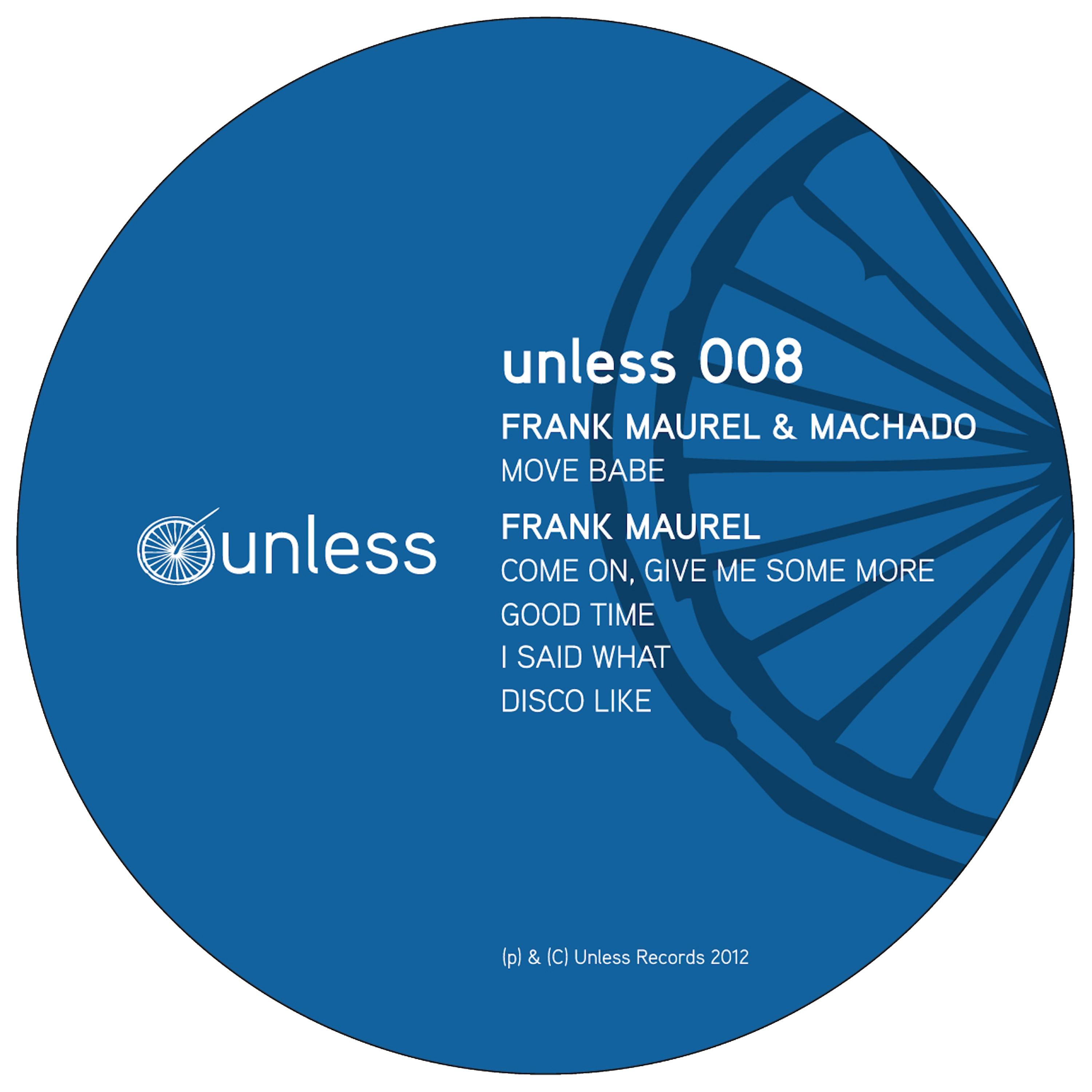 Unless 008