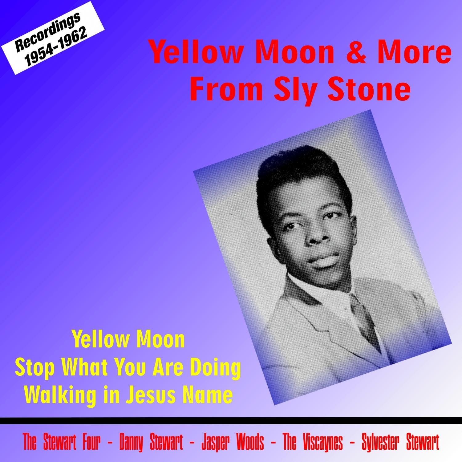 Yellow Moon & More from Sly Stone